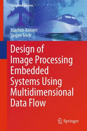 Design of Image Processing Embedded Systems Using Multidimensional Data Flow