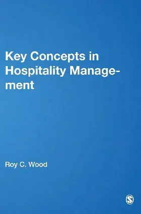 Key Concepts in Hospitality Management