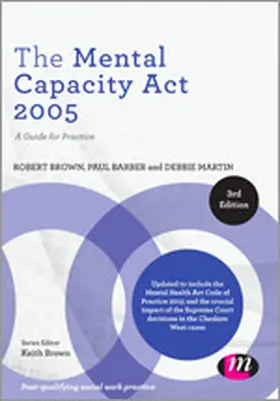 The Mental Capacity Act 2005