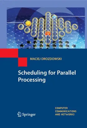 Scheduling for Parallel Processing
