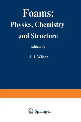Foams: Physics, Chemistry and Structure
