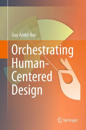 Orchestrating Human-Centered Design