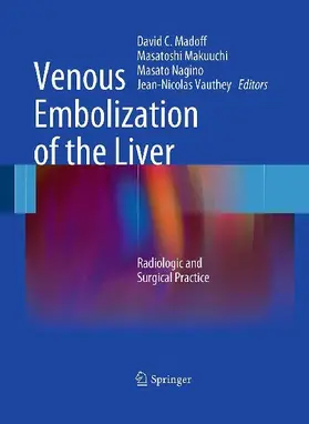 Venous Embolization of the Liver