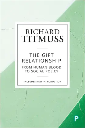 The gift relationship (reissue)