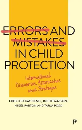 Errors and Mistakes in Child Protection