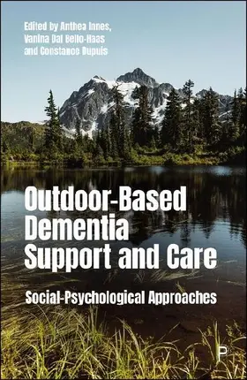Outdoor-Based Dementia Support and Care