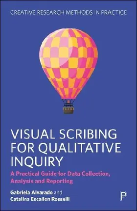 Visual Scribing for Qualitative Inquiry