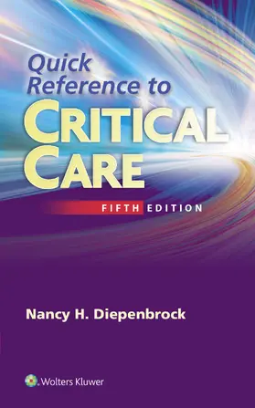 Quick Reference to Critical Care