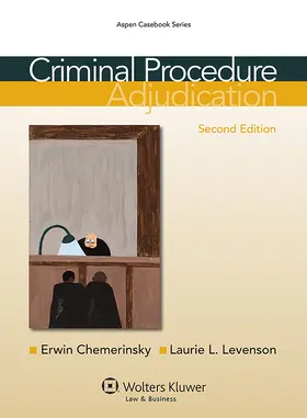 Criminal Procedure: Adjudication