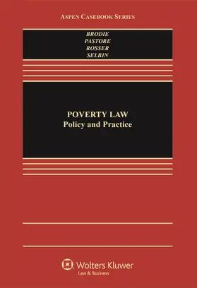Poverty Law: Policy and Practice