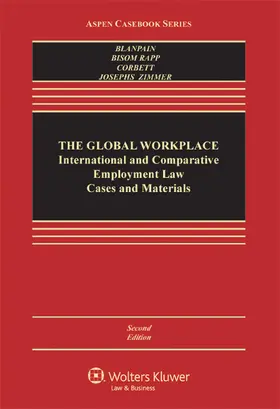 Global Workplace: International and Comparative Employment Law Cases and Materials