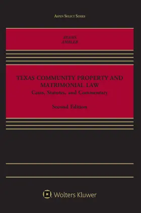 Texas Community Property and Matrimonial Law