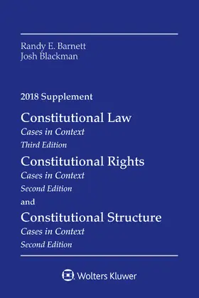 Constitutional Law: Cases in Context, 2018 Supplement