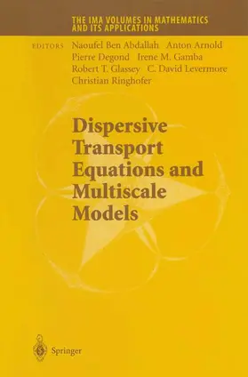 Dispersive Transport Equations and Multiscale Models