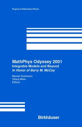 MathPhys Odyssey 2001