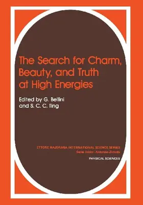 The Search for Charm, Beauty, and Truth at High Energies