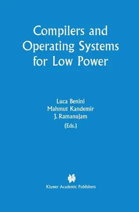 Compilers and Operating Systems for Low Power