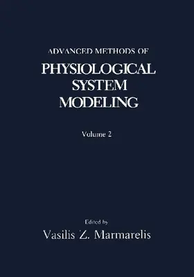Advanced Methods of Physiological System Modeling