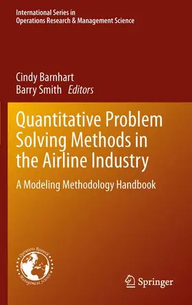 Quantitative Problem Solving Methods in the Airline Industry