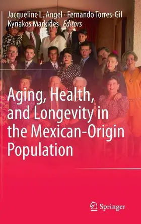 Aging, Health, and Longevity in the Mexican-Origin Population