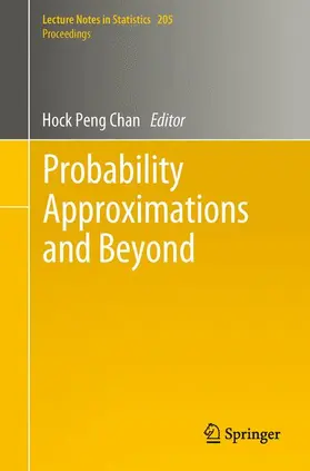 Probability Approximations and Beyond