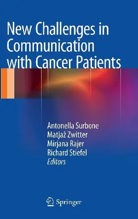 New Challenges in Communication with Cancer Patients
