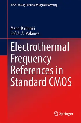 Electrothermal Frequency References in Standard CMOS