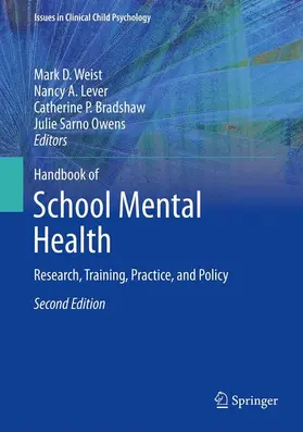 Handbook of School Mental Health: Research, Training, Practice, and Policy