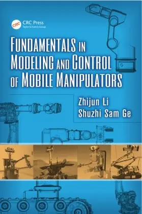 Fundamentals in Modeling and Control of Mobile Manipulators