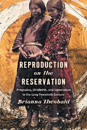 Reproduction on the Reservation