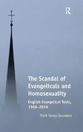 The Scandal of Evangelicals and Homosexuality