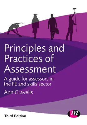 Principles and Practices of Assessment