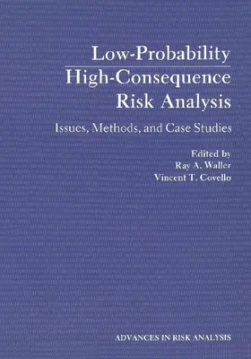 Low-Probability High-Consequence Risk Analysis