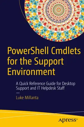 PowerShell Cmdlets for the Support Environment