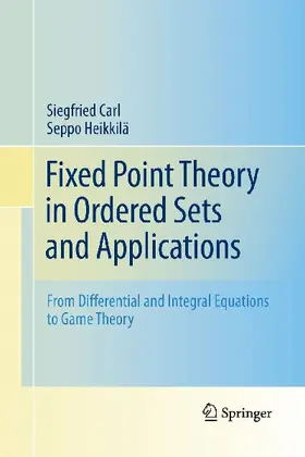 Fixed Point Theory in Ordered Sets and Applications