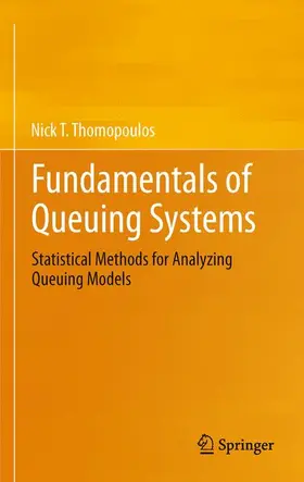 Fundamentals of Queuing Systems