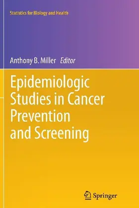 Epidemiologic Studies in Cancer Prevention and Screening