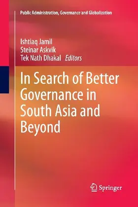In Search of Better Governance in South Asia and Beyond