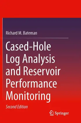 Cased-Hole Log Analysis and Reservoir Performance Monitoring