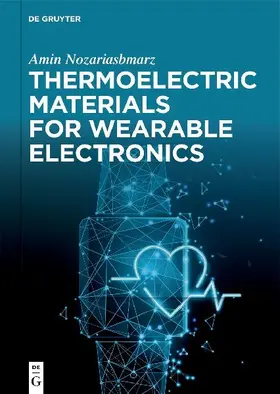 Thermoelectric Materials for Wearable Electronics