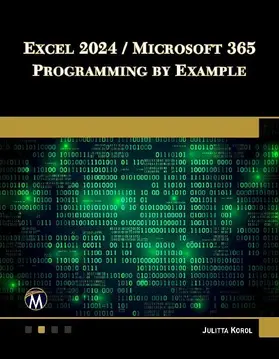 Excel 2024 / Microsoft 365 Programming By Example