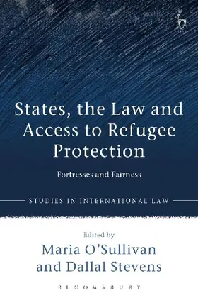 States, the Law and Access to Refugee Protection