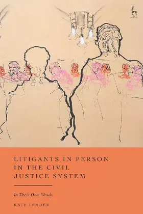 Litigants in Person in the Civil Justice System