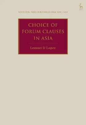 Choice of Forum Clauses in Asia