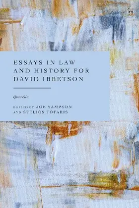 Essays in Law and History for David Ibbetson
