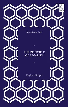 Key Ideas in Law: The Principle of Legality