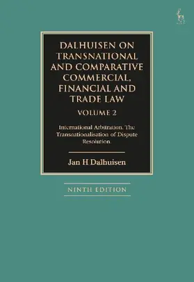 Dalhuisen on Transnational and Comparative Commercial, Financial and Trade Law Volume 2