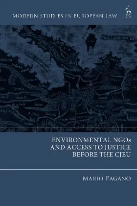 Environmental NGOs and Access to Justice before the CJEU