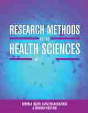 Research Methods in the Health Sciences