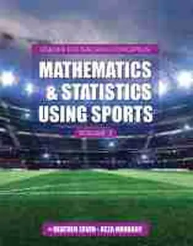Lessons for Teaching Concepts in Mathematics and Statistics Using Sports, Volume 2